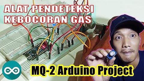 Alat Pendeteksi Kebocoran Gas MQ 2 | Arduino Project