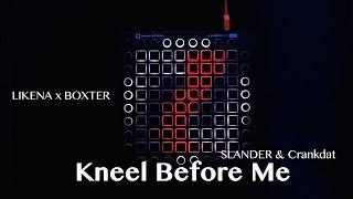 SLANDER & Crankdat - Kneel Before Me (feat. Asking Alexanderia) (Launchpad Pro Cover)