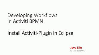 Activiti Training 2 - Activiti Eclipse plug-in - installation and basics