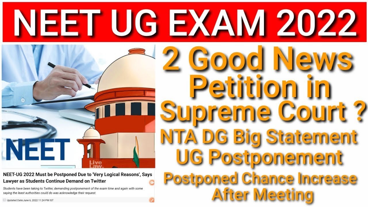 NEET postponed 🎯 UG 2022 postponed News today।NEET UG 2022 latest news