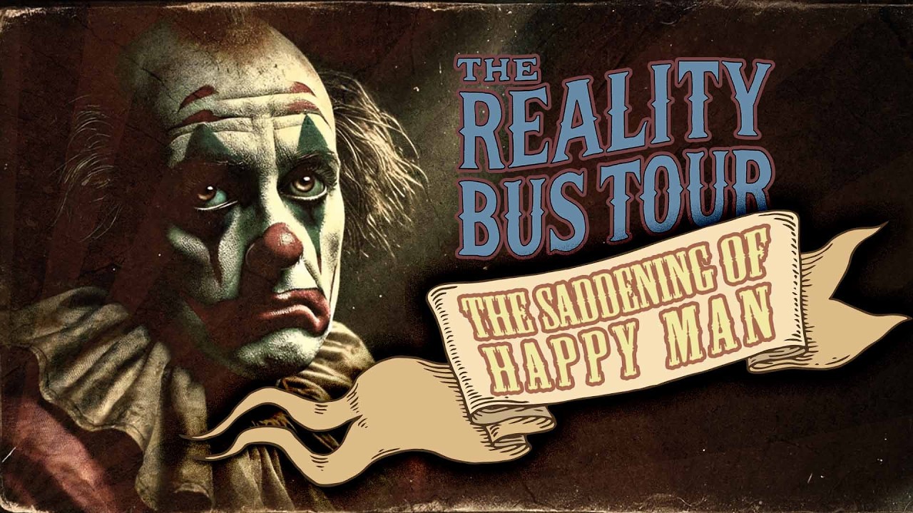 The Saddening of Happy Man — Lyric Video | The Reality Bus Tour