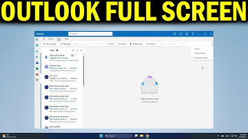 How To Make Outlook in Full Screen Mode