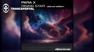 Para X - Rising Star (Deluxe Edition) [Full Album]