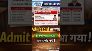 IGNOU June 2026 Exam Admit Card Released 🔥 | Admit Card Download Kaise Kare
