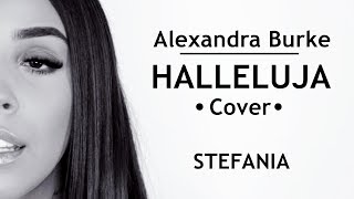 Alexandra Burke - Halleluja | Stefania Cover