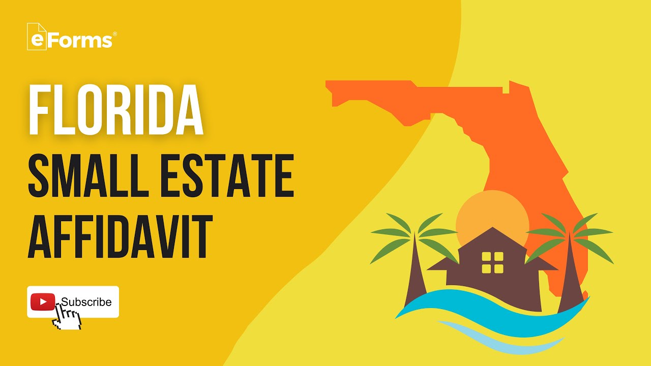 Small Estate Affidavit Florida EXPLAINED YouTube