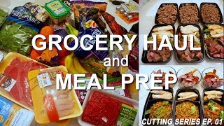 Cutting Grocery Haul and Meal Prep - Episode 1