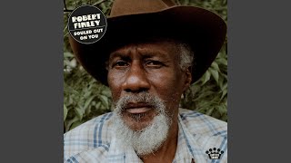 Video thumbnail of "Robert Finley - Souled Out On You"