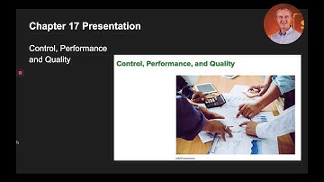 Part 1 - Lecture on Chapter 17: Control, Performance and Quality from Connect Master Management 2.0