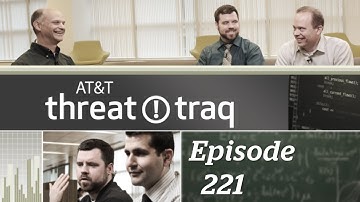 7 Billion Probes Per Hour | AT&T ThreatTraq #221 (Full Show)