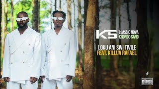 01. Classic Nova Feat. Killua Rafael - Loku Ani Swi Tivile