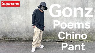 Supreme Gonz Poems Chino Pant購入先sup