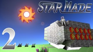 Starmade - Episode 2 ...Colonizing With Destruction!...