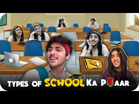 TYPES OF SCHOOL KA PYAAR 👩‍❤️‍💋‍👨🤣 | @RajGrover005