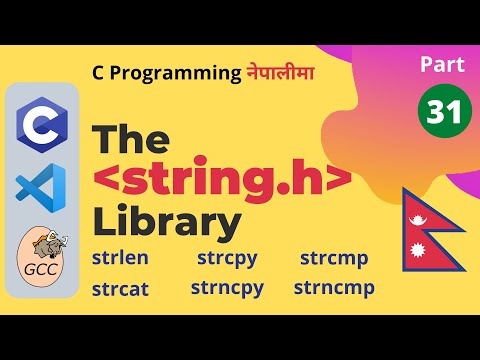 The String Library (String Functions) | C Programming Tutorials in Nepali #31