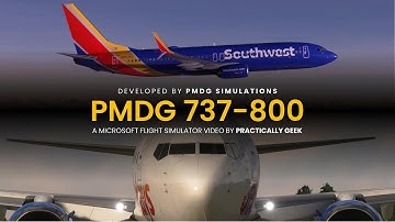 PMDG 737-800 | PMDG Simulations | Microsoft Flight Simulator Cinematic Video