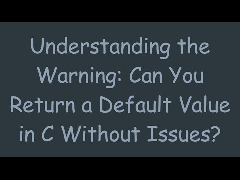 Understanding the Warning: