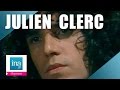 Julien Clerc J'ai le coeur trop grand pour moi  (live officiel) - Archive INA