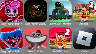 Poppy Playtime 3,Poppy Playtime Chapter 2,Poppy Mobile,Roblox,Garten Of Banban 4,Dark Riddle 2 Mars