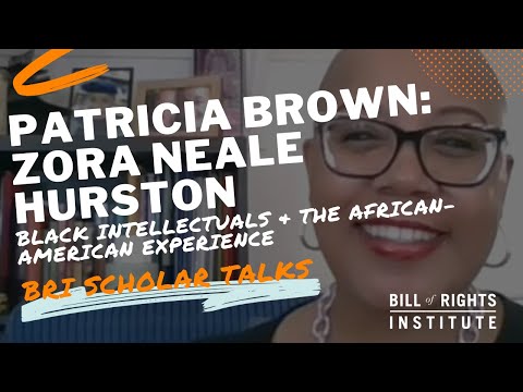 Zora Neale Hurston with Patricia Brown | Black Intellectuals Series #4