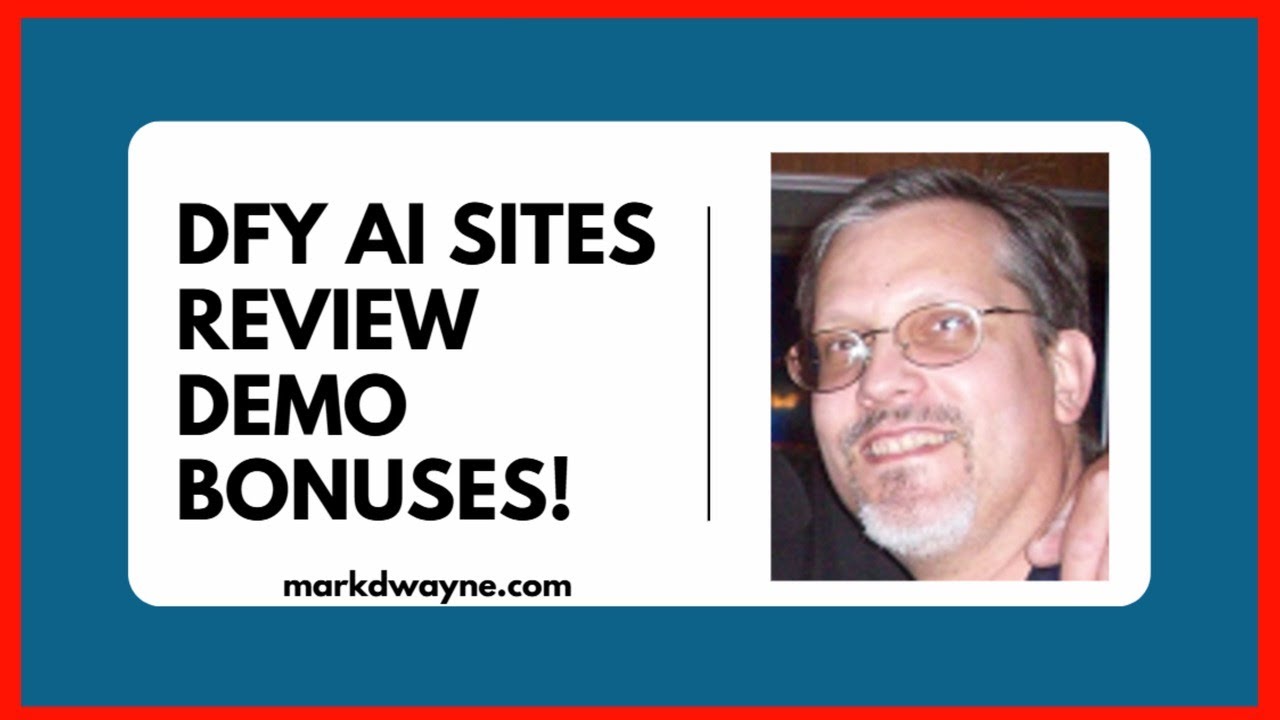 DFY AI Sites Review: DFY AI Sites Reviews: DFY AI Sites Creates 100% Professional DFY Business Sites