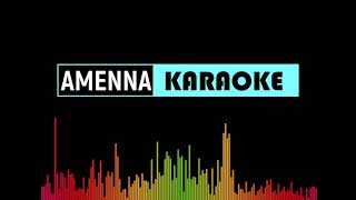 Amenna -Karaoke -Mustafa Cihat (Stüdyo kayıt) Resimi