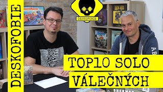 Deskofobie S07E15: Top10 solo válečných