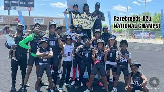 Battle 7v7 Nationals Day 2  Rarebreeds 12u Champions