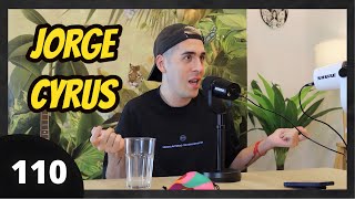 Jorge Cyrus #110 | Aclarando polémicas, Inés Chumillas, Cómo expone a infieles, Tiktok