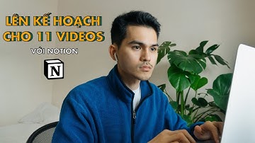 How I Plan My Videos With Notion