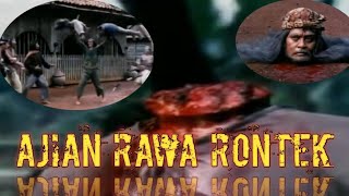 Kesaktian ajian Rawa rontek...😱