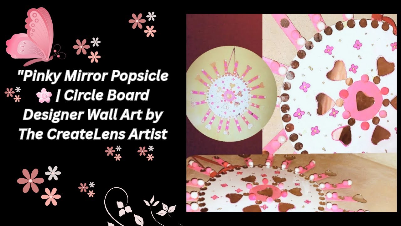Pinky Mirror Wall Art ✨ | DIY Circle Popsicle Design 
