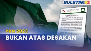 PRN 2023 | PAS Larang Ahli Buat Kenyataan Umum Jejaskan Parti