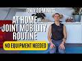 Only 20 Minutes – Full Body Joint Mobility Routine (No Equipment, At Home)