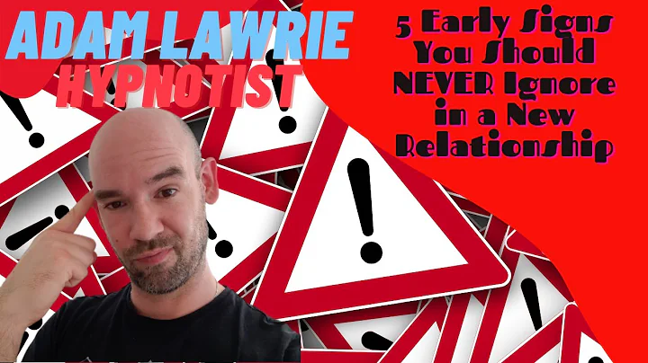 5 Early Signs You Should NEVER Ignore in a New Relationship