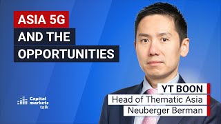 Asia’s 5G ambitions and the hunt for alpha