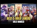 TOP 5 GOLD LANERS FOR SOLO RANKED | MOBILE LEGENDS