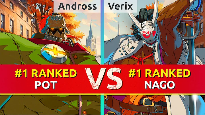 GGST ▰ Andross (#1 Ranked Potemkin) vs Verix (#1 Ranked Nagoriyuki). High Level Gameplay