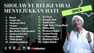 Sholawat Terbaru || Opick Full Album Sholawat Religi Menyajukkan Hati | Rapuh  - Tombo Ati