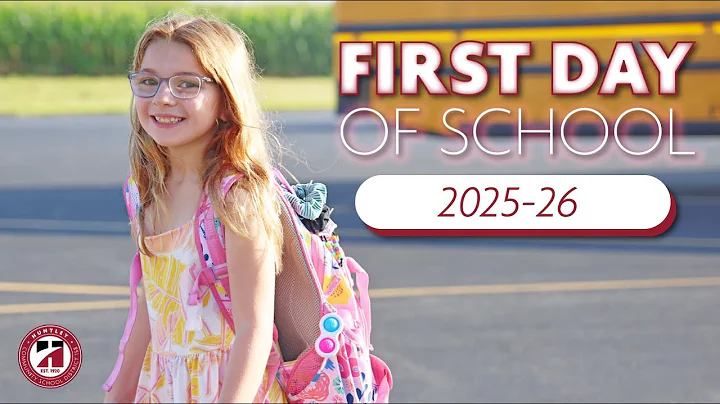 Huntley 158 First Day of School | 2025 - 26
