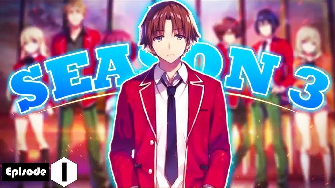 Classroom of the Elite Season 3 Gets New Trailer, Premieres on