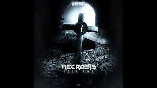 Necrosis - Your End (Official Preview)