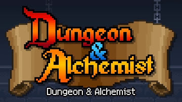 Dungeon & Alchemist - Idle RPG Addictive Retro Mobile Game