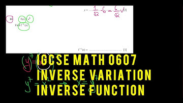 IGCSE Math 0607 | Inverse Variation, Inverse Function | Paper 21 summer 2023, ex 13,14