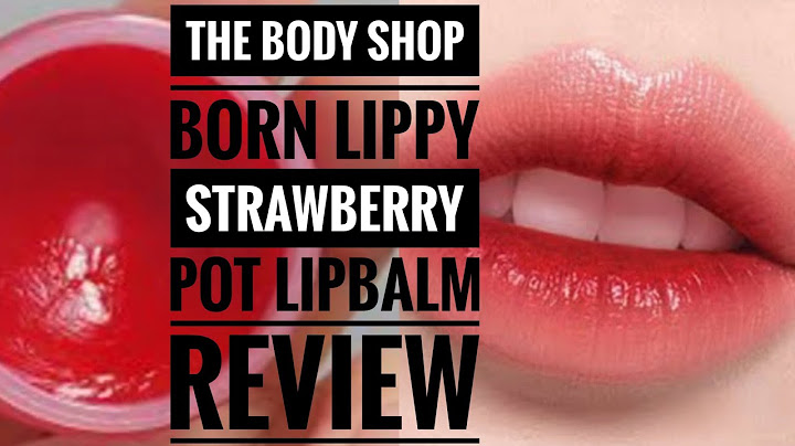 Born lippy pot lip balm review năm 2024