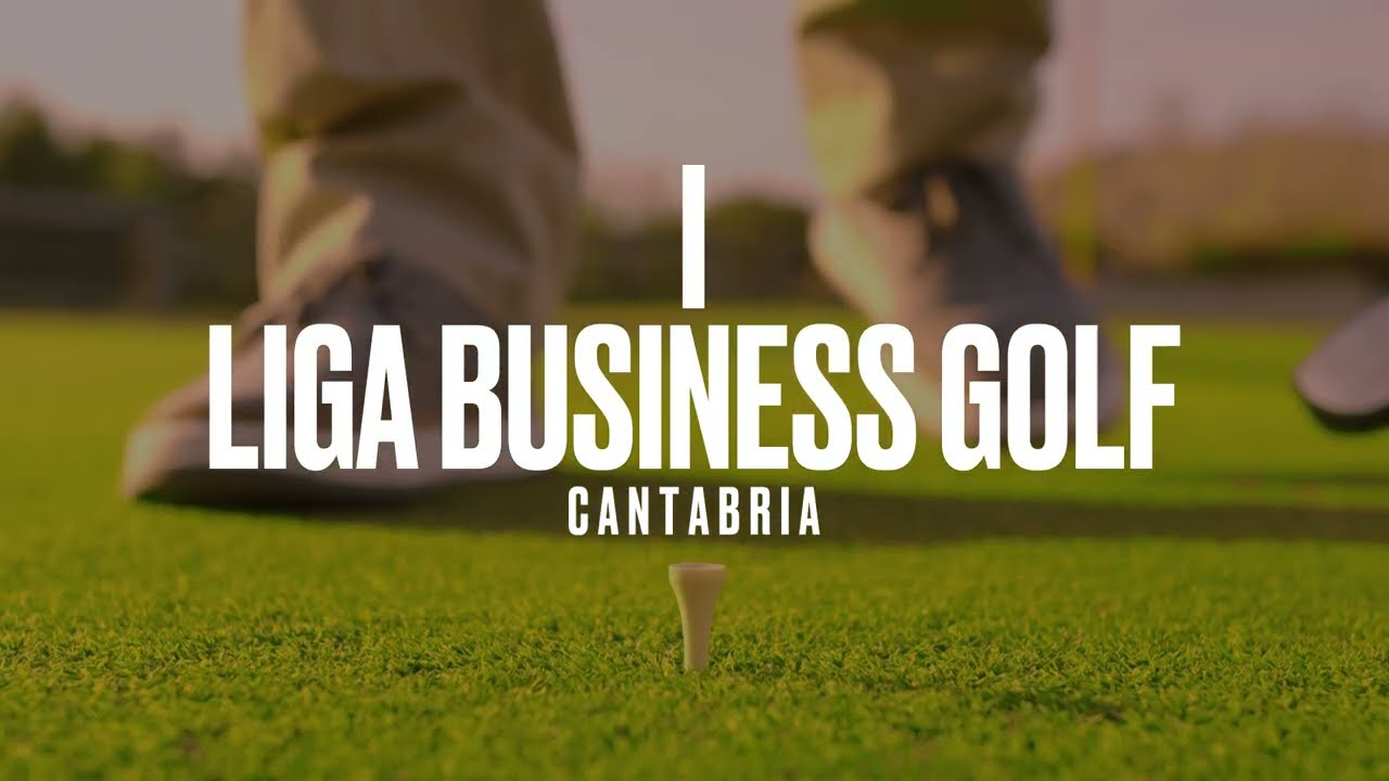 I Liga Business Golf Cantabria