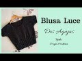 BLUSA LUCE // Tejida con Agujas