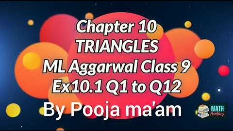 Ex 10.1 Q1 to Q12 TRIANGLES class 9 ML Aggarwal solutions and services by Pooja ma