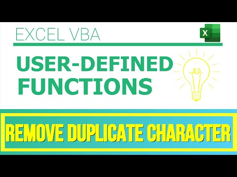 Excel VBA - User-Defined Functions|Remove Duplicate Character From a String