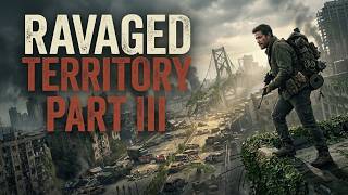 First Strike 3: Ravaged Territory | Post-Apocalyptic Audiobook